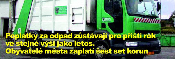 Poplatky za odpad zůstávají pro příští rok ve stejné výši jako letos. Obyvatelé města zaplatí šest set korun