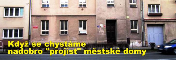 Když se chystáme nadobro "projíst" městské domy