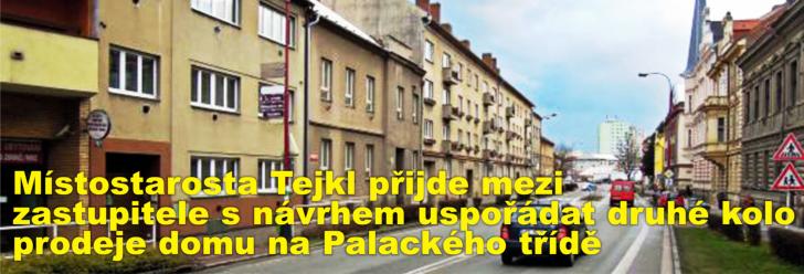 Místostarosta Tejkl přijde mezi zastupitele s návrhem uspořádat druhé kolo prodeje domu na Palackého třídě