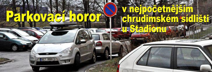 Parkovací horor v nejpočetnějším chrudimském sídlišti U Stadionu