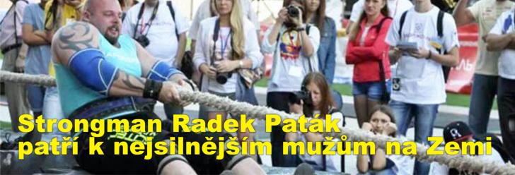 Strongman Radek Paták patří k nejsilnějším mužům na Zemi