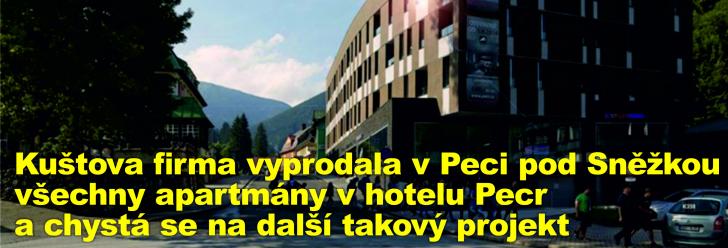 Kuštova firma vyprodala v Peci pod Sněžkou všechny apartmány v hotelu Pecr a chystá se na další takový projekt