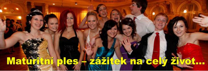 Maturitní ples - zážitek na celý život...