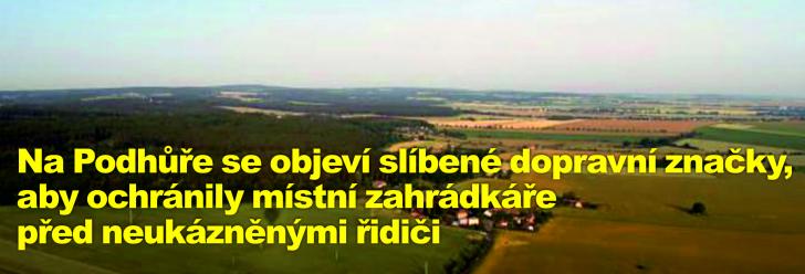 Na Podhůře se objeví slíbené dopravní značky, aby ochránily místní zahrádkáře před neukázněnými řidiči