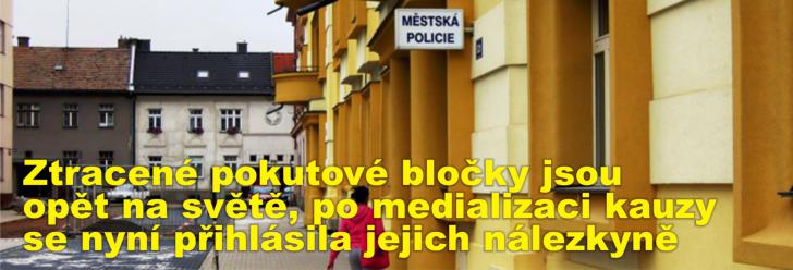 Ztracené pokutové bločky jsou opět na světě, po medializaci kauzy se nyní přihlásila jejich nálezkyně