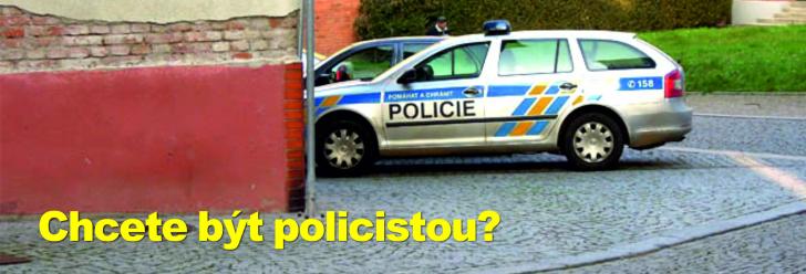 Chcete být policistou?