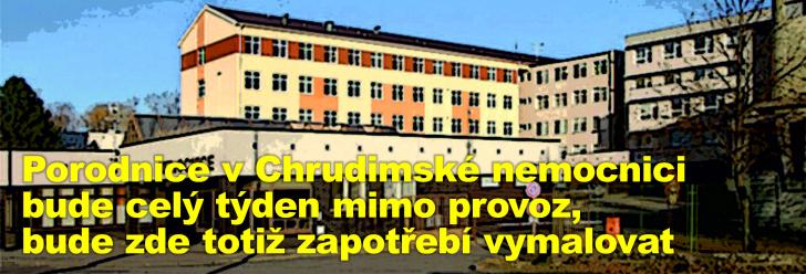 Porodnice v Chrudimské nemocnici bude celý týden mimo provoz, bude zde totiž zapotřebí vymalovat