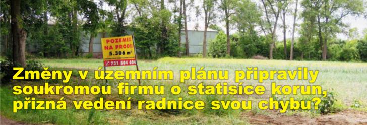 Změny v územním plánu připravily soukromou firmu o statisíce korun, přizná vedení radnice svou chybu? 