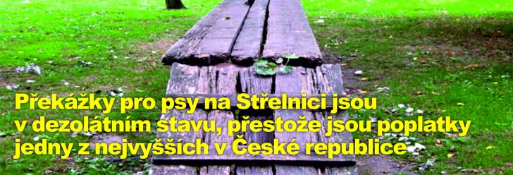 Překážky pro psy na Střelnici jsou v dezolátním stavu, přestože jsou poplatky jedny z nejvyšších v České republice