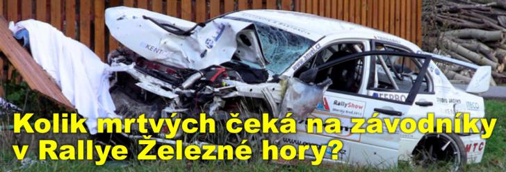 Kolik mrtvých čeká na závodníky v Rallye Železné hory?