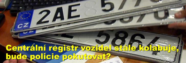 Centrální registr vozidel stále kolabuje, bude kvůli tomu policie v Chrudimi pokutovat motoristy?