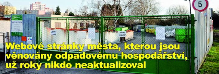 Webové stránky města, kterou jsou věnovány odpadovému hospodářství, už roky nikdo neaktualizoval