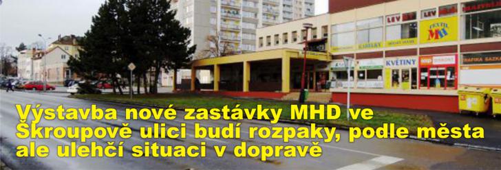 Výstavba nové zastávky MHD ve Škroupově ulici budí rozpaky, podle města ale ulehčí situaci v dopravě
