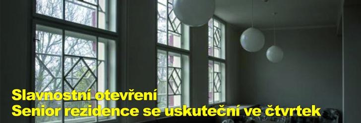 Slavnostní otevření Senior rezidence se uskuteční ve čtvrtek