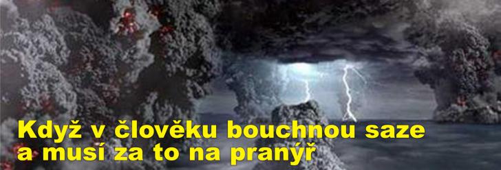 Když v člověku bouchnou saze a musí za to na pranýř
