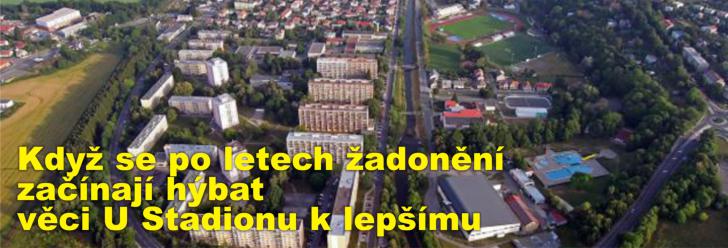 Když se po letech žadonění začínají hýbat věci U Stadionu k lepšímu