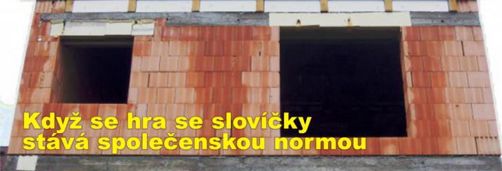 Když se hra se slovíčky stává společenskou normou