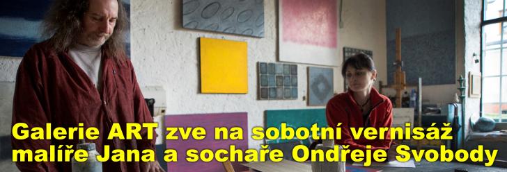 Galerie Art vystavuje obrazy Jana Svobody a sochy Ondřeje Svobody