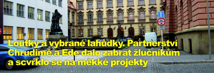 Loutky a vybrané lahůdky. Partnerství Chrudimě a Ede dalo zabrat žlučníkům a scvrklo se na měkké projekty