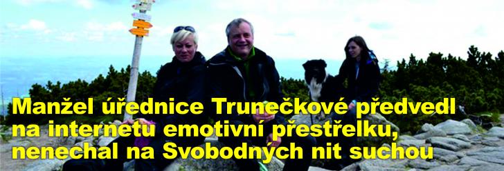Manžel úřednice Trunečkové předvedl na internetu emotivní přestřelku, nenechal na Svobodných nit suchou