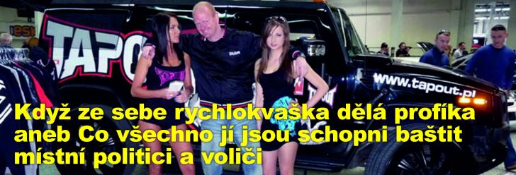 Když ze sebe rychlokvaška dělá profíka aneb Co všechno jí jsou schopni baštit místní politici a voliči