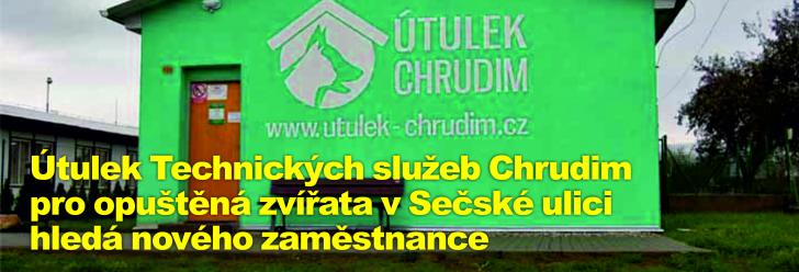 Útulek Technických služeb Chrudim pro opuštěná zvířata v Sečské ulici hledá nového zaměstnance
