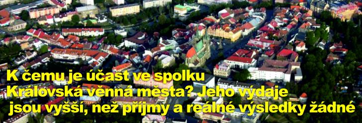 K čemu je účast ve spolku Královská věnná města? Jeho výdaje jsou vyšší, než příjmy a reálné výsledky žádné