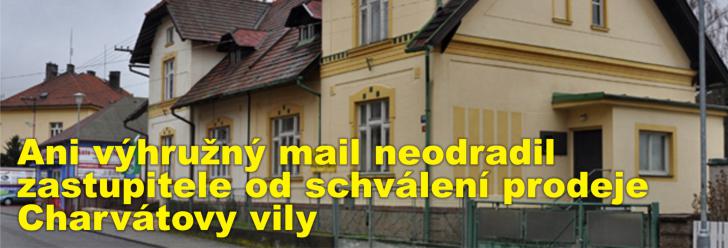 Ani výhružný mail od Jiljího Hoferici neodradil zastupitele od schválení prodeje Charvátovy vily