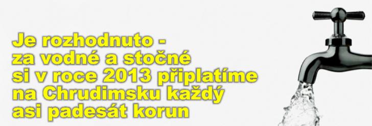 Je rozhodnuto - za vodné a stočné si v roce 2013 připlatíme na Chrudimsku každý asi padesát korun
