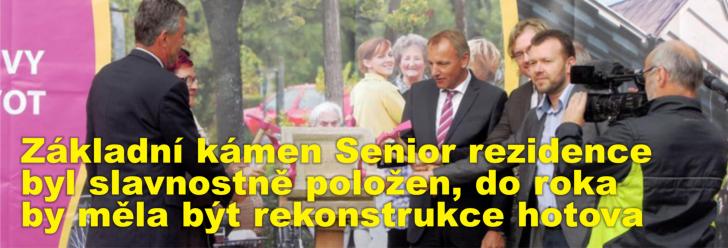 Základní kámen Senior rezidence byl slavnostně položen, do roka by měla být rekonstrukce hotova