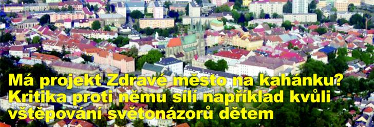 Má projekt Zdravé město na kahánku? Kritika proti němu sílí například kvůli vštěpování světonázorů dětem