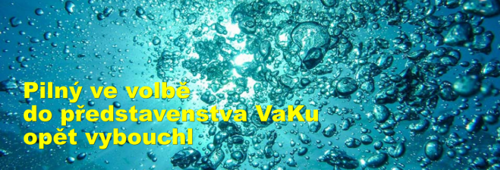 Pilný ve volbě do představenstva VaKu opět vybouchl