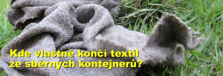 Kde vlastně končí textil ze sběrných kontejnerů?