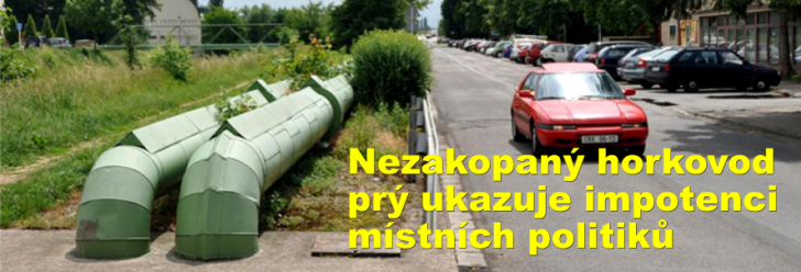 Nezakopaný horkovod U Stadionu prý ukazuje impotenci místních politiků
