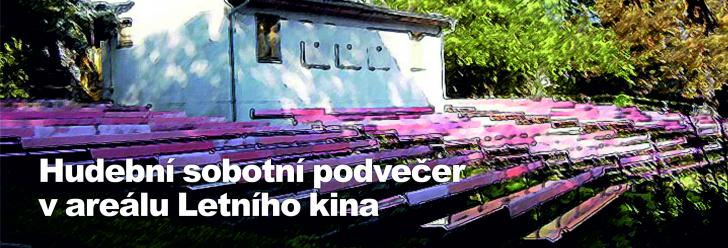 Hudební sobotní podvečer v areálu Letního kina