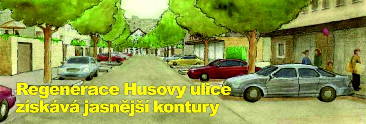 Regenerace Husovy ulice získává jasnější kontury