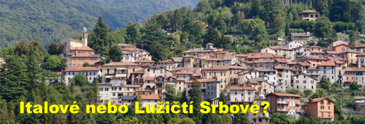 Italové nebo Lužičtí Srbové? Radnice loví partnerská města