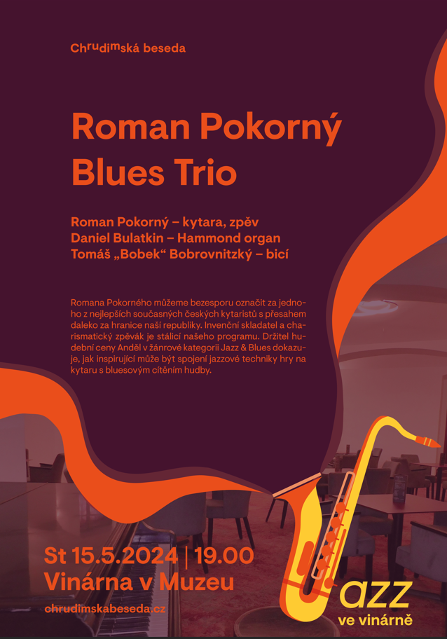 Jazz ve vinárně – Roman Pokorný Blues Trio