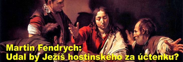 Bonzování: Udal by Ježíš hostinského za účtenku? Řekl by: Kdo je bez viny, hoď první kamenem
