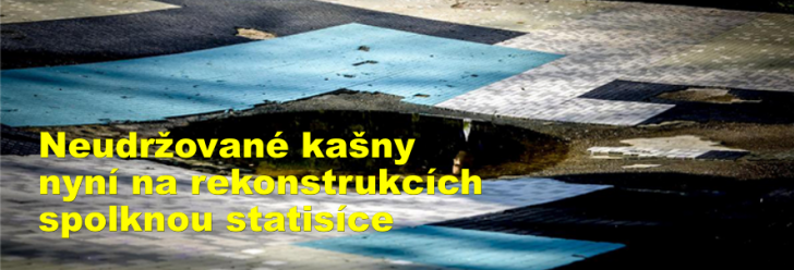 Neudržované kašny nyní na rekonstrukcích spolknou statisíce