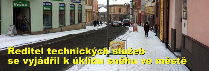 Ředitel technických služeb se vyjádřil k úklidu sněhu ve městě