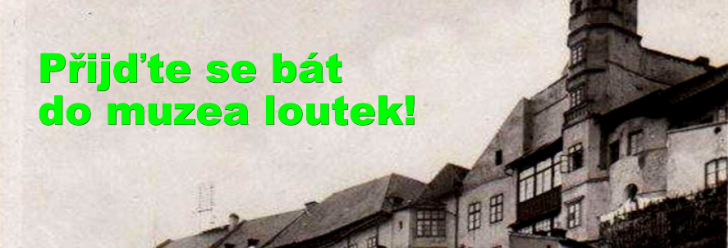 Přijďte se bát do muzea loutek!