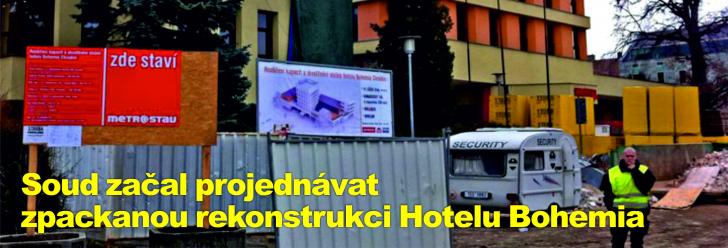 Soud začal projednávat zpackanou rekonstrukci Hotelu Bohemia
