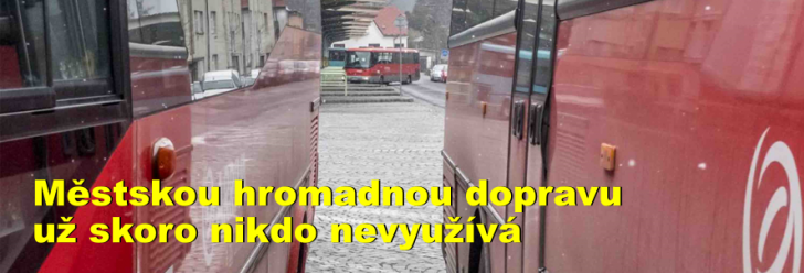 Městskou hromadnou dopravu už skoro nikdo nevyužívá