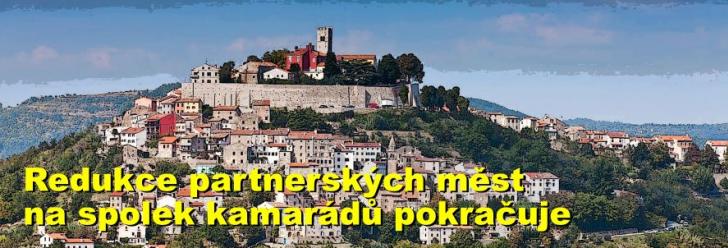 Redukce partnerských měst na spolek kamarádů pokračuje