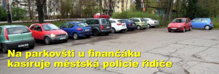 "Městská policie jen vybírá na parkovišti před finančákem pokuty," říká František Koblížek