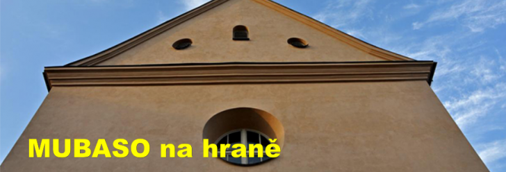 MUBASO na hraně