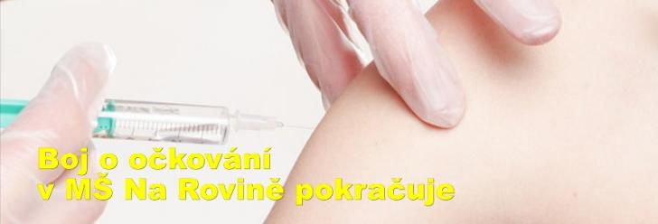 Boj o očkování pokračuje. Mateřská škola Na Rovině však teď neuspěla u soudu