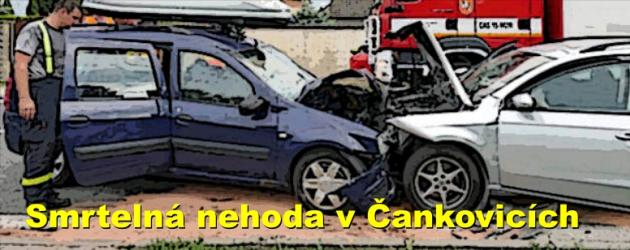 Smrtelná nehoda v Čankovicích