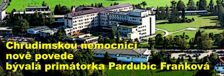 Chrudimskou nemocnici nově povede bývalá primátorka Pardubic Fraňková